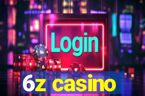 6z casino